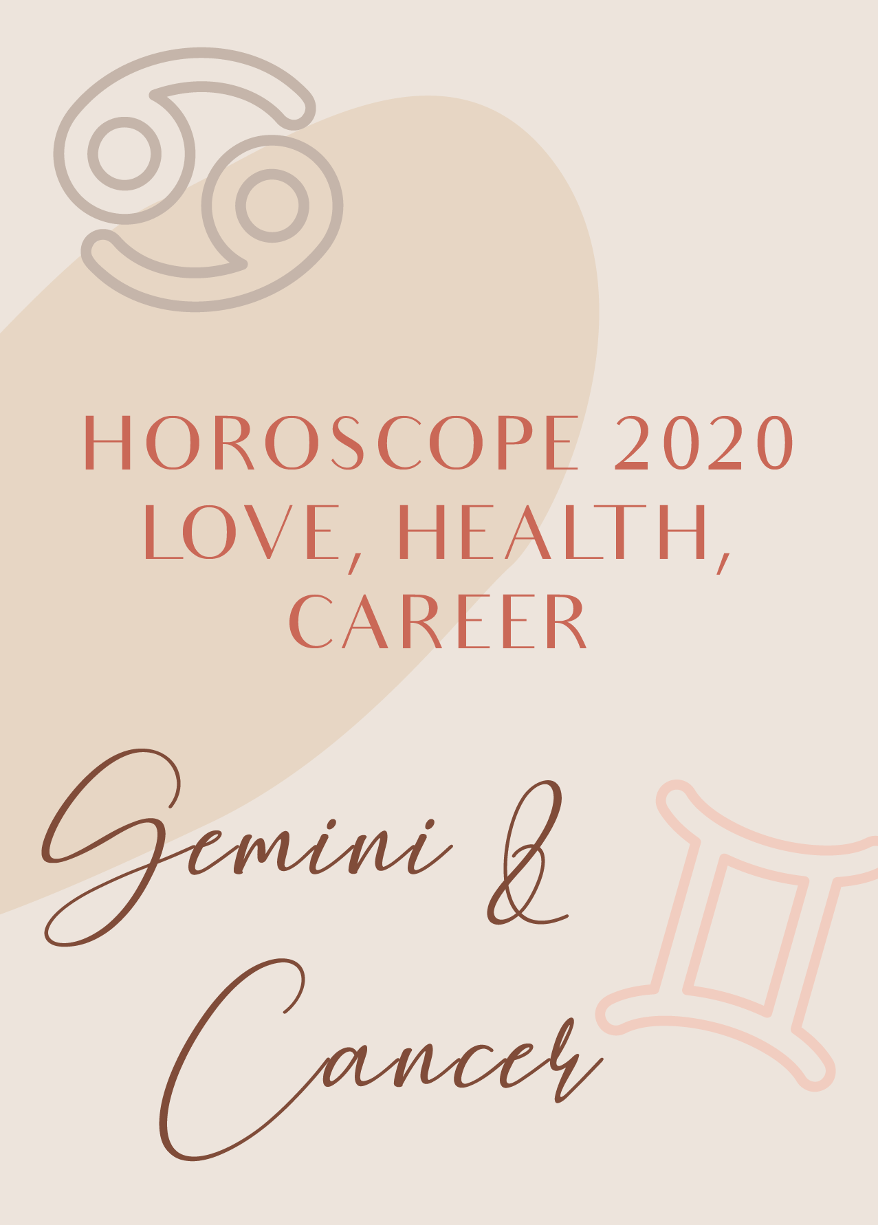Horoscope for 2020: Gemini & Cancer. Love, Health, Career, and Travel in 2020 Horoscope for 2020: Gemini & Cancer. Love, Health, Career, and Travel in 2020