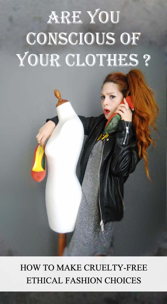 Are you conscious of your clothes? Are you conscious of your clothes?