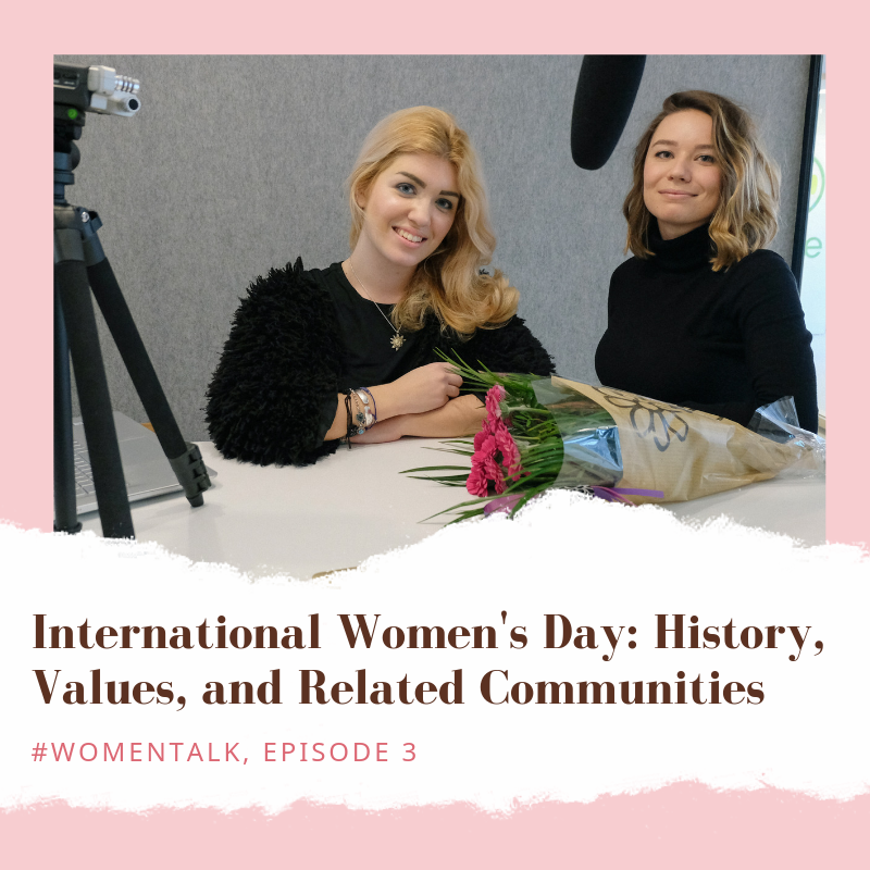 International Women's Day : History, Values, and Related Communities International Women's Day : History, Values, and Related Communities