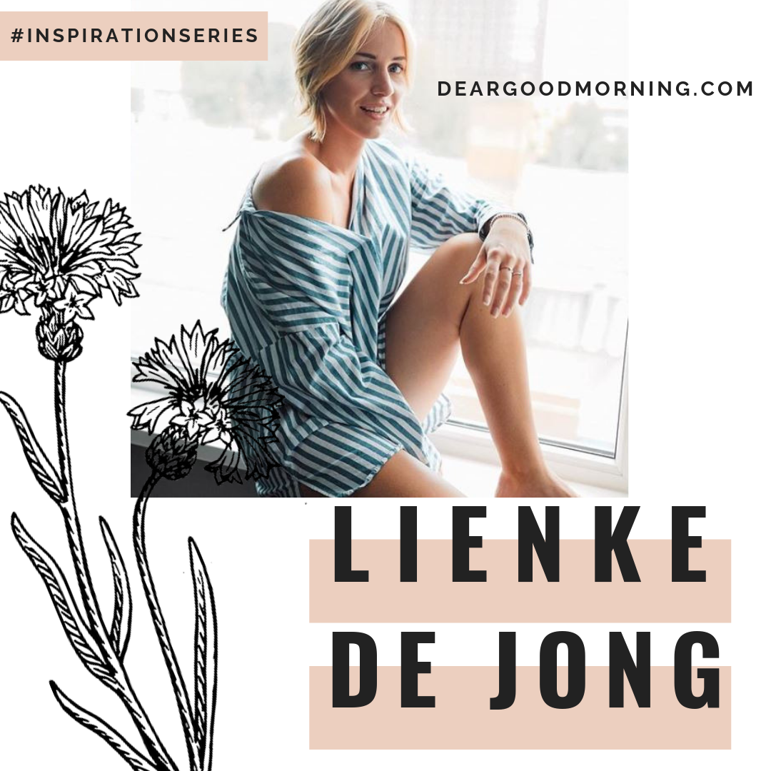 Lienke de Jong: Being a Morning Person, Growing a Brand, and Motivating Thousands Lienke de Jong: Being a Morning Person, Growing a Brand, and Motivating Thousands