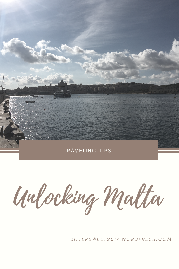 Traveling: Unlocking Malta Traveling: Unlocking Malta