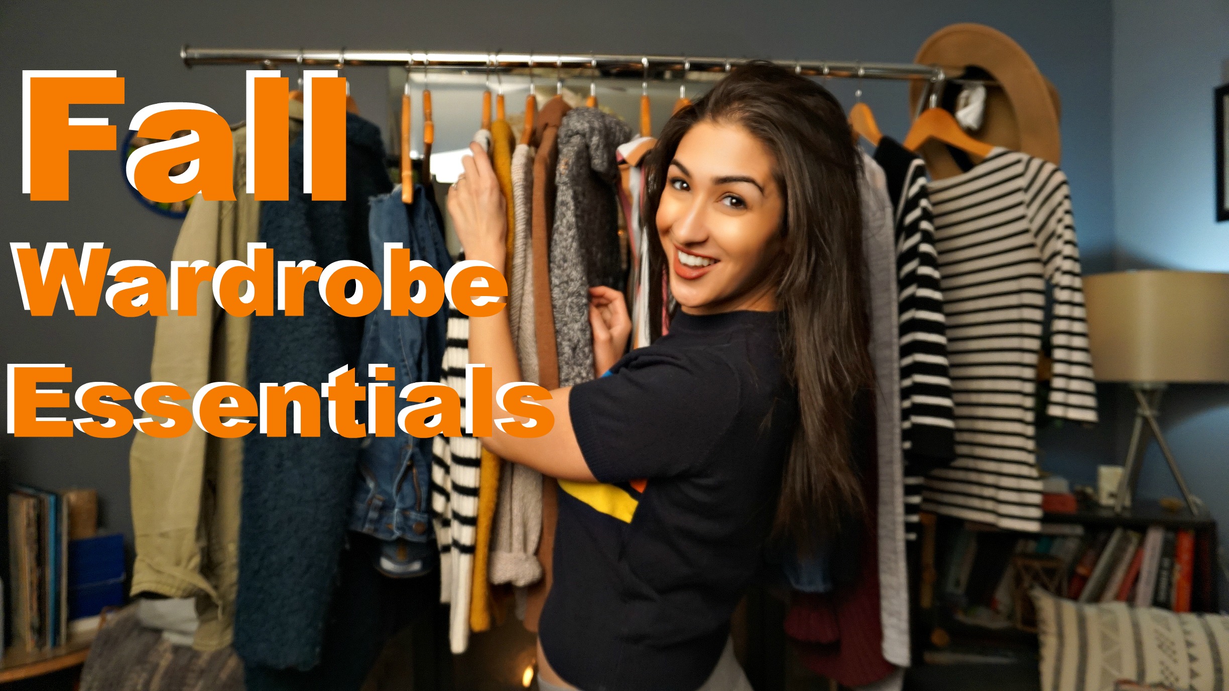 Fall Wardrobe Essentials Fall Wardrobe Essentials