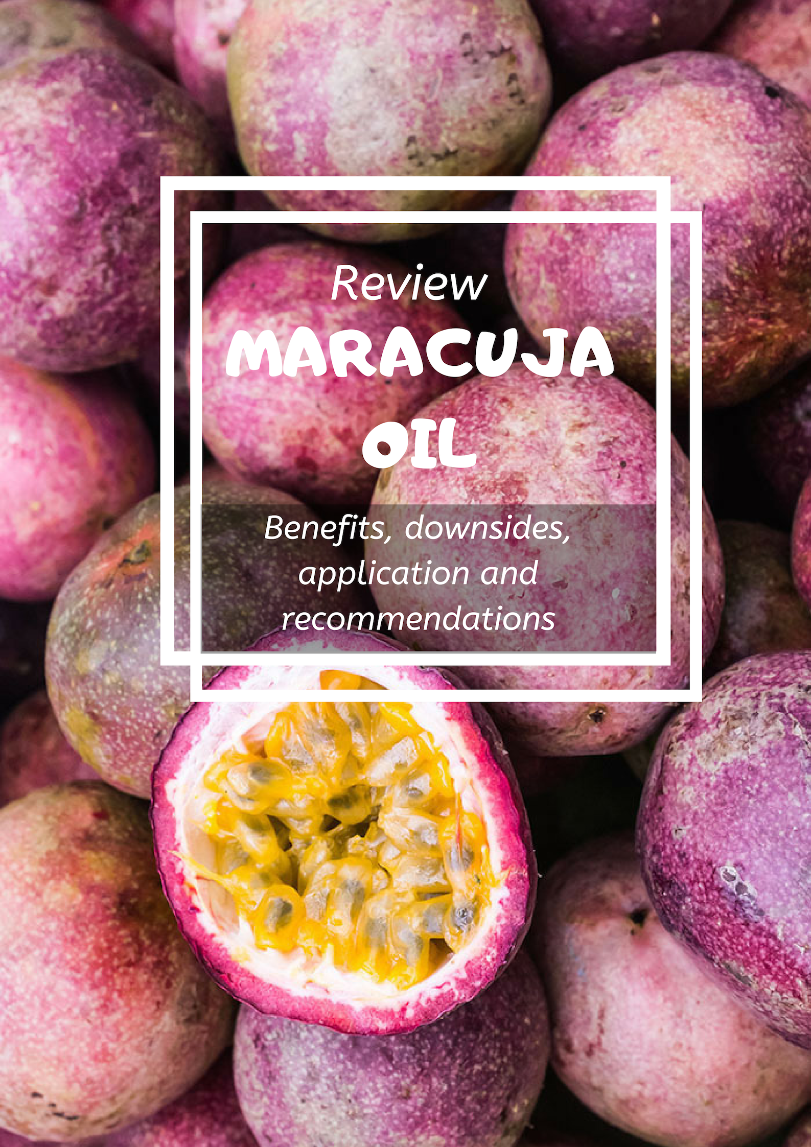 Maracuja Oil Review – Benefits for Dry, Sensitive and Acne Prone Skin Maracuja Oil Review – Benefits for Dry, Sensitive and Acne Prone Skin